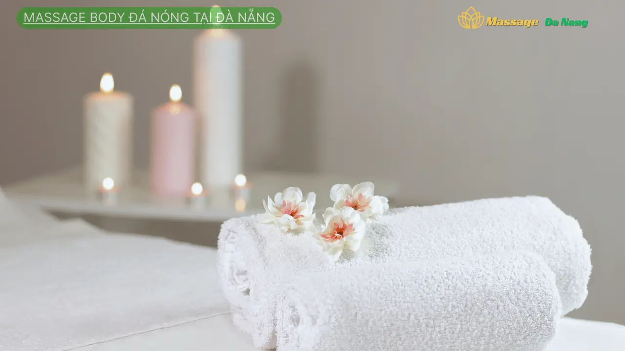 Massage body đá nóng tại Đà Nẵng