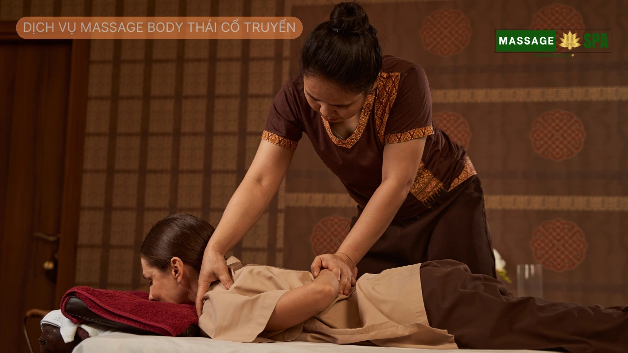 Dịch vụ massage body Thái cổ truyển