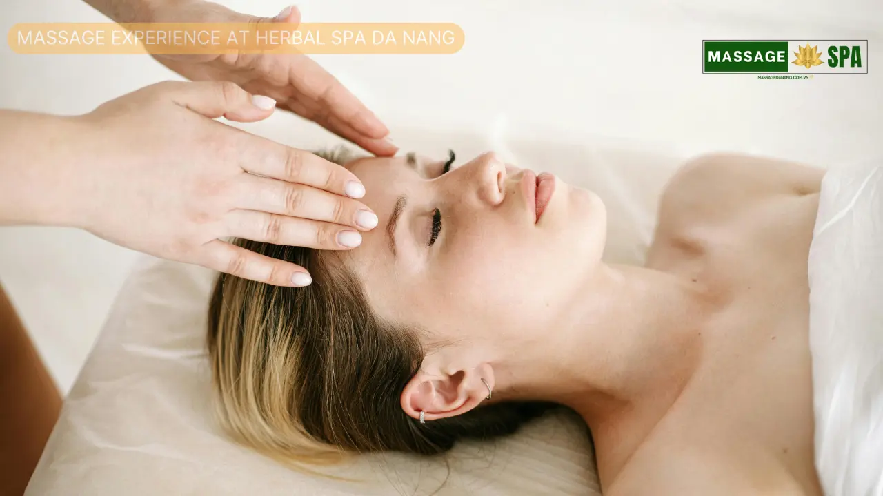Massage experience at Herbal Spa Da Nang